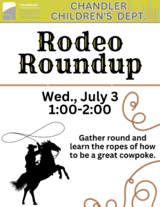 Chandler Children's- Rodeo Roundup @ Newburgh Chandler Public Library | Chandler | Indiana | United States