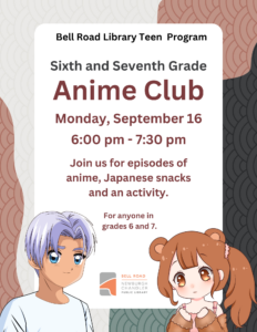 Teen Program- Sixth and Seventh Grade Anime Club @ Newburgh Chandler Public Library | Newburgh | Indiana | United States